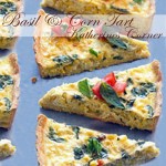 basil and corn tart katherines corner