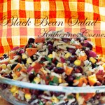 black bean salad katherines corner
