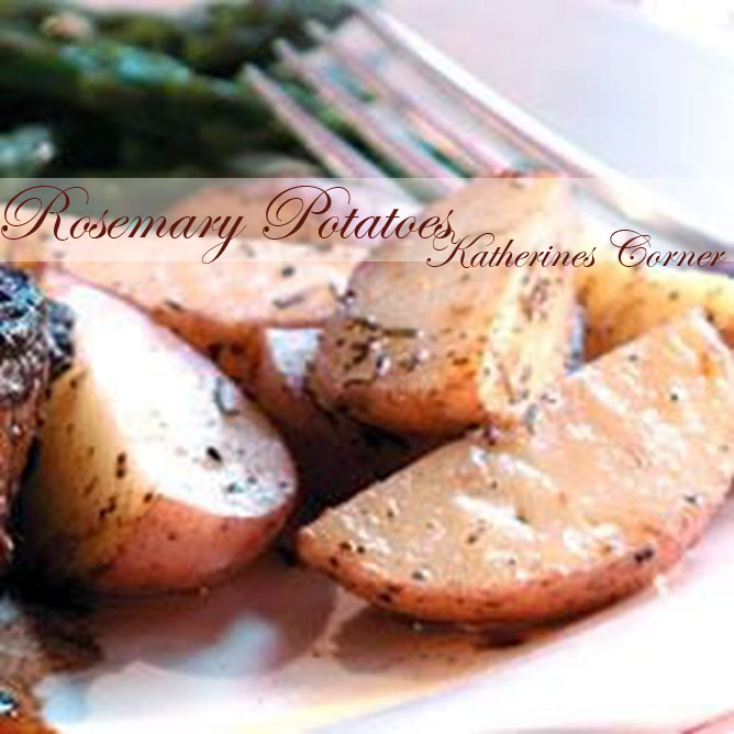 rosemary potatoes katherines corner
