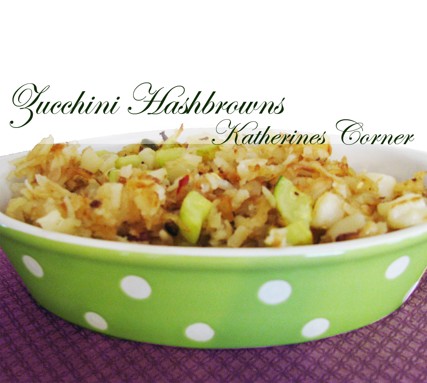 zucchini hashbrowns katherines corner