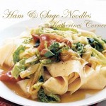 ham and sage noodles katherines corner