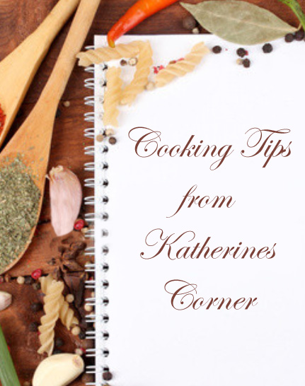 https://katherinescorner.com/wp-content/uploads/2011/03/cooking-tips-katherines-corner.jpg
