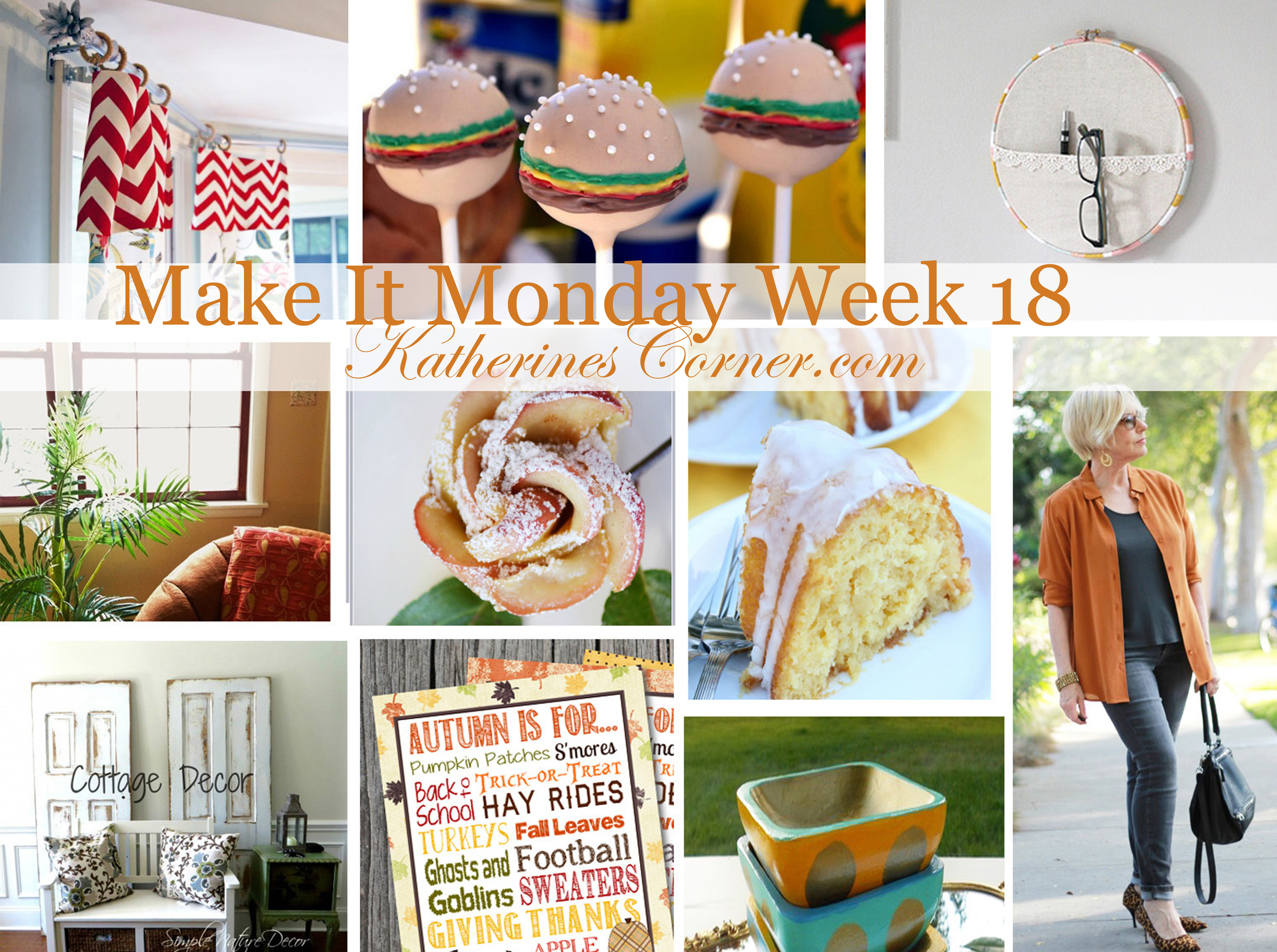 Make it Monday Week Eighteen