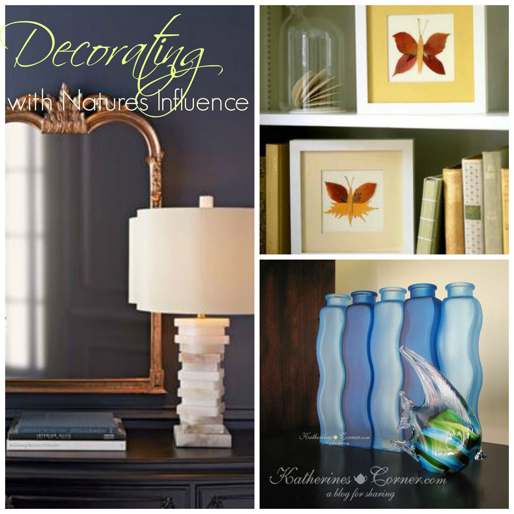 Decorating With Natures Influence