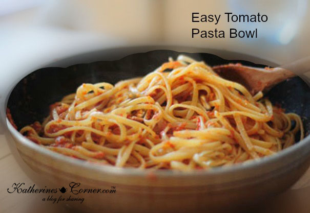 Easy Tomato Pasta Bowl