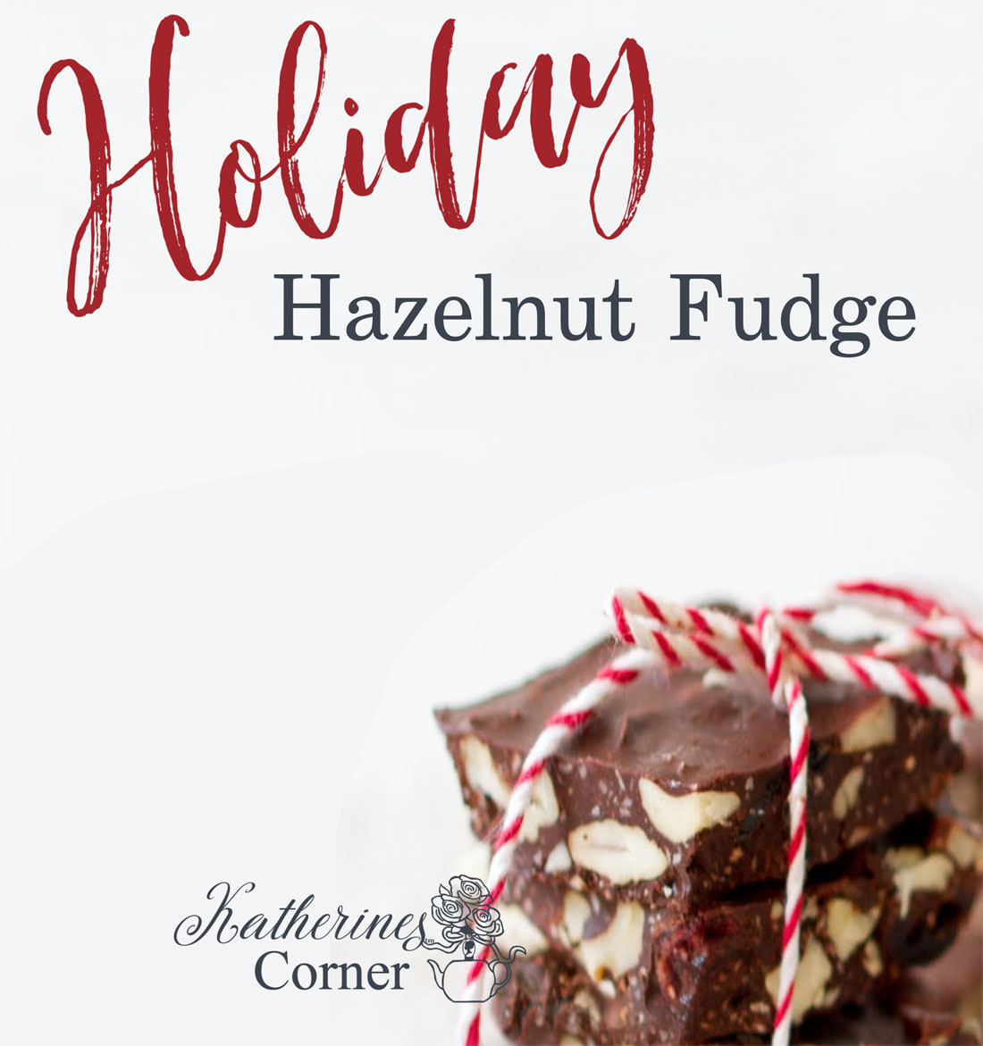 Holiday Hazelnut Fudge