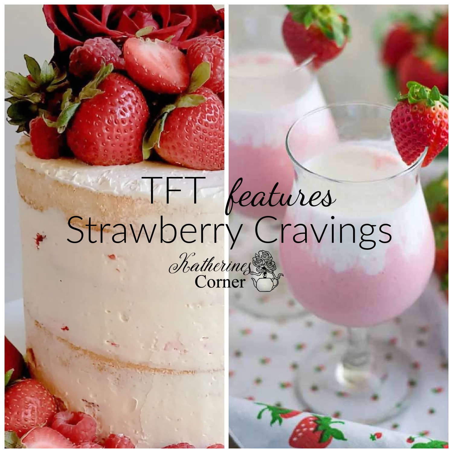 Strawberry Cravings and the TFT Blog hop