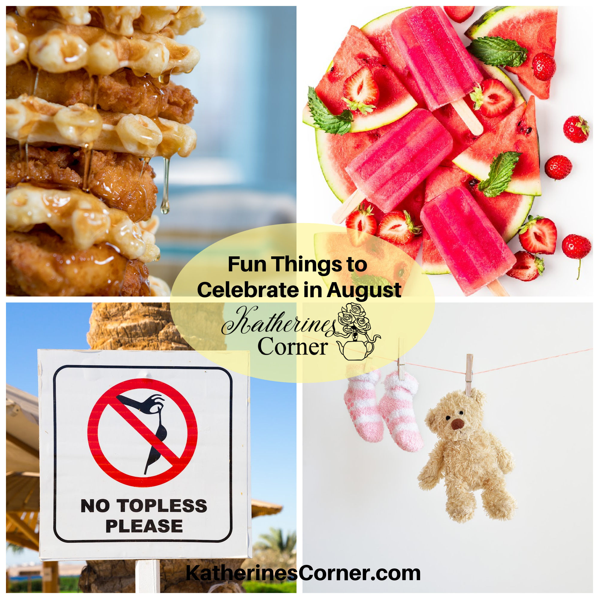 Fun Things to Celebrate in August